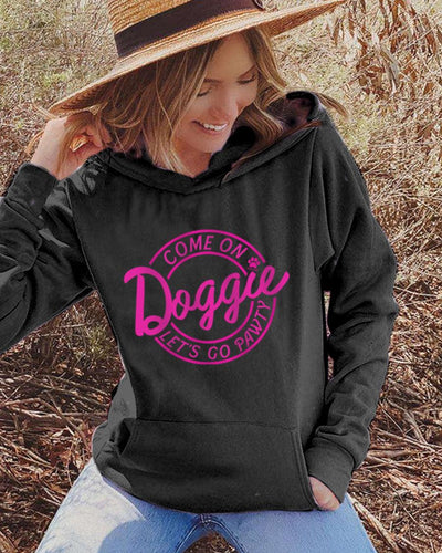 Come On Doggie Let's Go Pawty Hoodie - Pawz